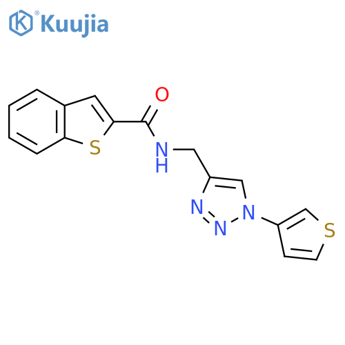 N-{[1-(thiophen-3-yl)-1H-1,2,3-triazol-4-yl]methyl}-1-benzothiophene-2-carboxamide structure