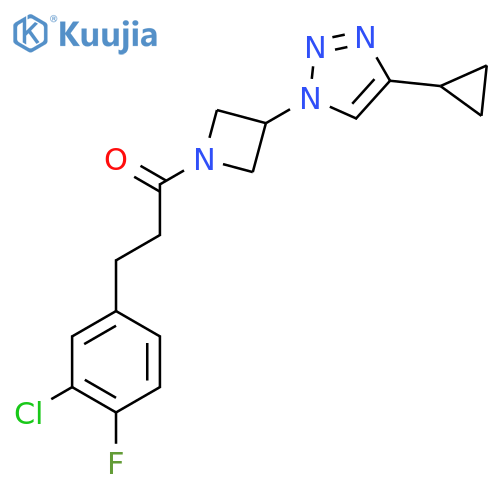 3-(3-chloro-4-fluorophenyl)-1-3-(4-cyclopropyl-1H-1,2,3-triazol-1-yl)azetidin-1-ylpropan-1-one structure